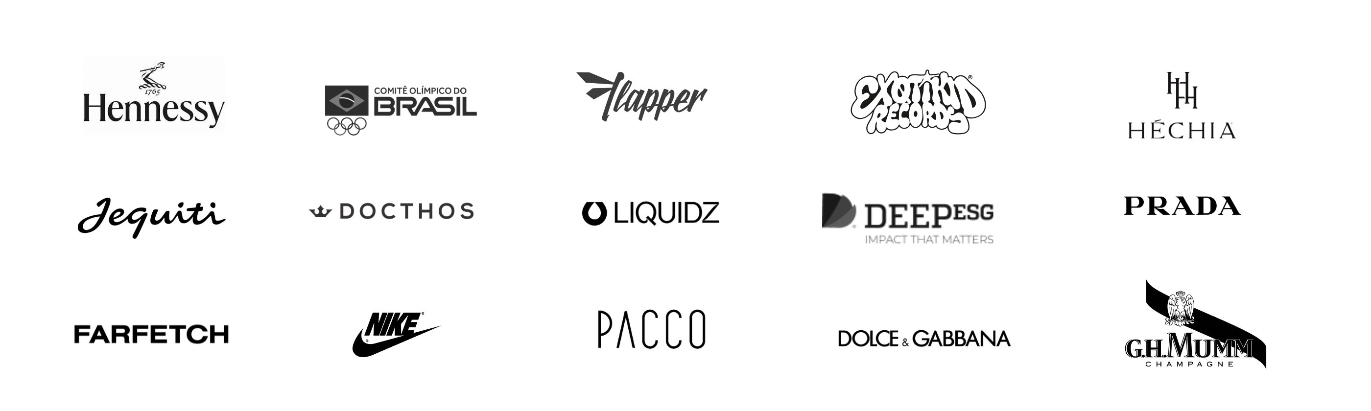 Hennessy, Comitê Olímpico do Brasil, Flapper, Exotikid Records, Héchia, Jequiti, Docthos, Liquidz, Deep ESG, Prada, Farfetch, Nike, Pacco, Dolce & Gabbana, G.H. Mumm